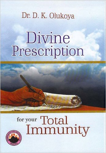Divine Prescription For Your Total Immunity PB - D K Olukoya